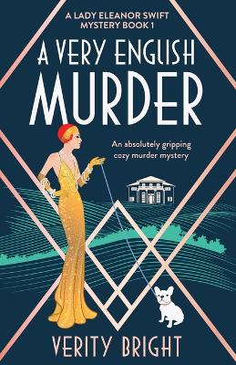 A Very English Murder by Verity Bright