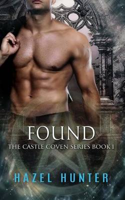 Book cover for Found (Book One of the Castle Coven Series)