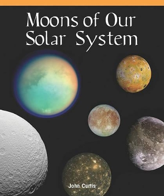 Cover of Moons of Our Solar System