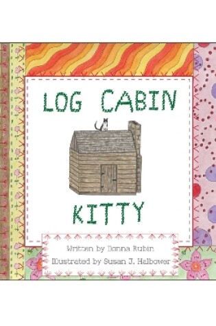 Cover of Log Cabin Kitty