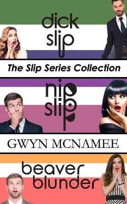 Book cover for The Slip Series Collection