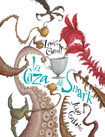 Book cover for La caza del Snark / The Hunting of the Snark