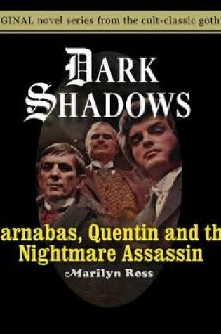 Cover of Barnabas, Quentin and the Nightmare Assassin , Volume 18