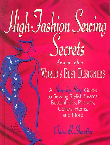 Book cover for High Fashion Sewing Secrets from the World's Best Designers