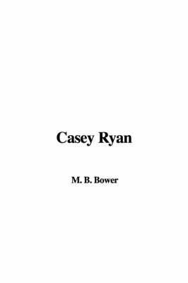 Book cover for Casey Ryan