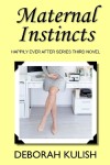 Book cover for Maternal Instincts