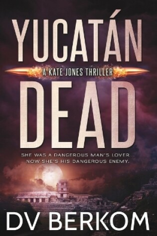 Cover of Yucat�n Dead