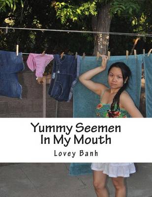 Book cover for Yummy Seemen in My Mouth