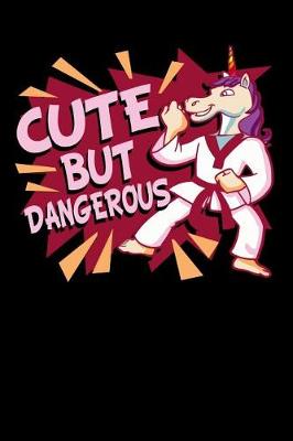 Book cover for Cute But Dangerous