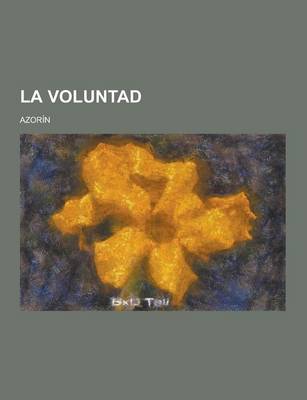 Book cover for La Voluntad