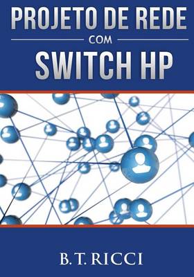 Book cover for Projeto de Rede com Switch HP