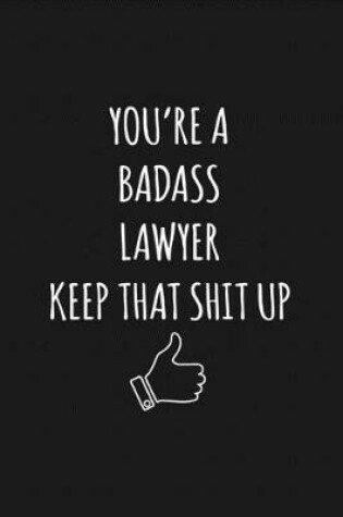 Cover of You're A Badass Lawyer