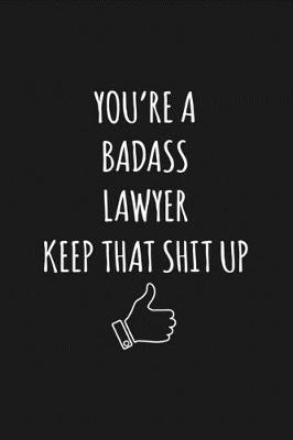 Book cover for You're A Badass Lawyer