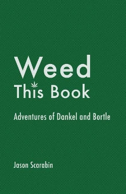 Book cover for Weed This Book