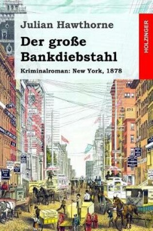 Cover of Der große Bankdiebstahl