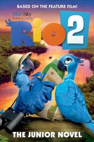Cover of Rio 2: The Junior Novel