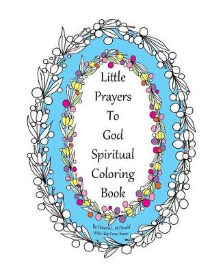 Book cover for Little Prayers to God Spiritual Coloring Book