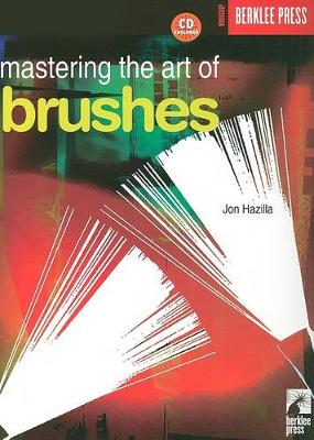 Cover of Mastering the Art of Brushes - 2nd Edition