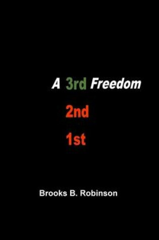 Cover of A 3rd Freedom