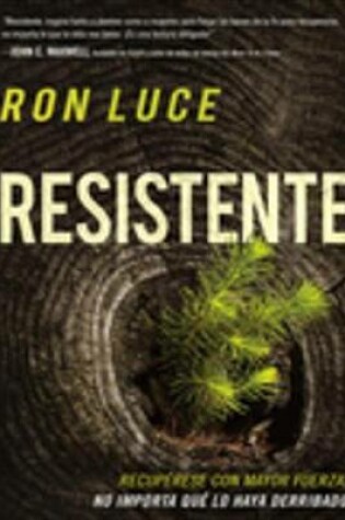 Cover of Resistente