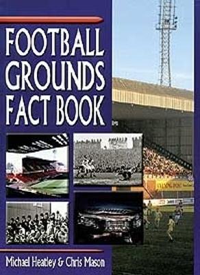 Book cover for Football Grounds Fact Book