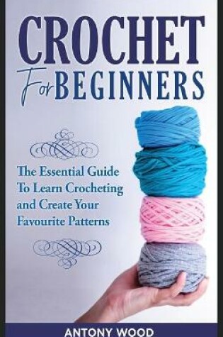 Cover of Crochet for Beginners