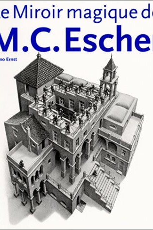 Cover of The Magic Mirror of M.C.Escher