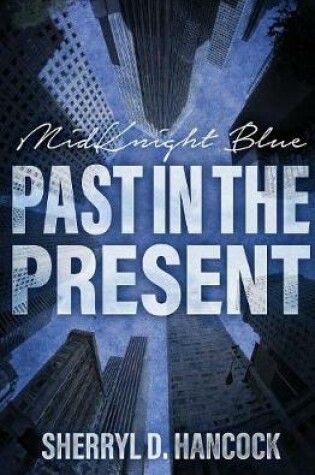 Cover of Past in the Present
