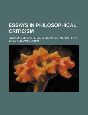 Book cover for Essays in Philosophical Criticism