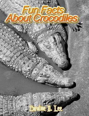 Book cover for Fun Facts About Crocodiles