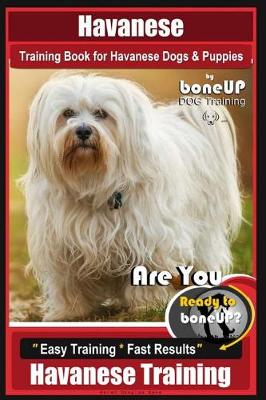 Book cover for Havanese Training Book for Havanese Dogs & Puppies by Boneup Dog Training