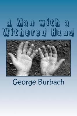 Book cover for A Man with a Withered Hand