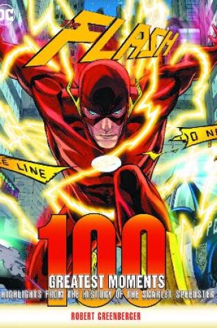 Cover of Flash: 100 Greatest Moments