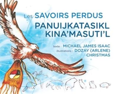 Book cover for Les Savoirs Perdus /  Panuijkatasikl Kina'masuti'l