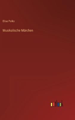 Book cover for Musikalische Märchen