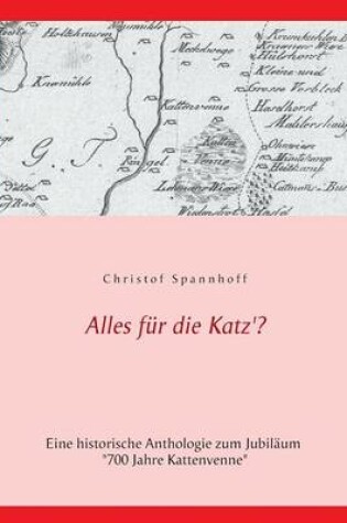 Cover of Alles Fur Die Katz'?