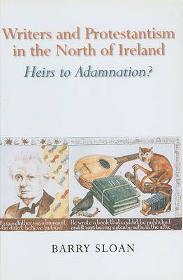 Book cover for Writers and Protestantism in the North of Ireland