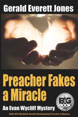 Book cover for Preacher Fakes a Miracle