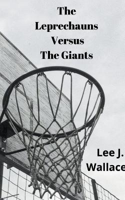 Book cover for The Leprechauns Versus The Giants