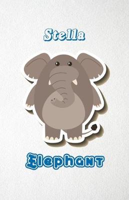 Book cover for Stella Elephant A5 Lined Notebook 110 Pages