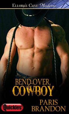 Book cover for Bend Over, Cowboy