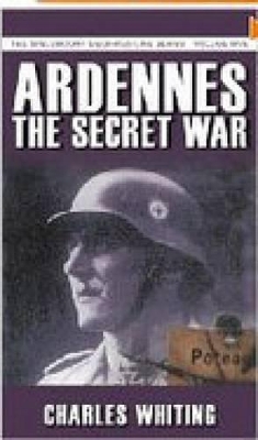 Book cover for Ardennes: The Secret War