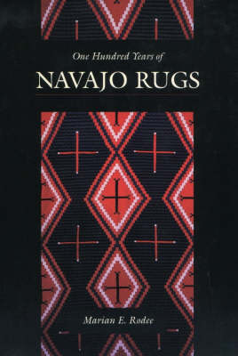 Book cover for One Hundred Years of Navajo Rugs