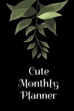 Cover of Cute Monthly Planner
