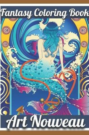 Cover of Fantasy Coloring Book Art Nouveau
