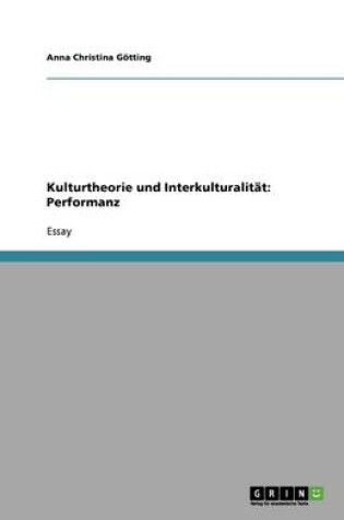 Cover of Kulturtheorie und Interkulturalitat