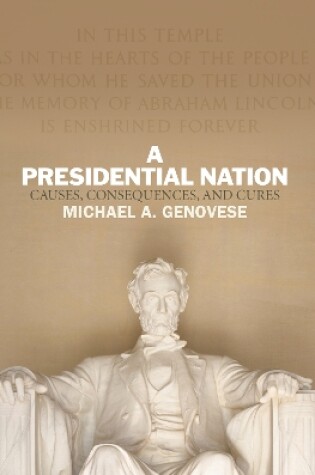 Cover of A Presidential Nation