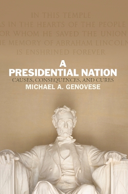 Book cover for A Presidential Nation