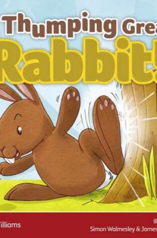 Cover of A Thumping Great Rabbit