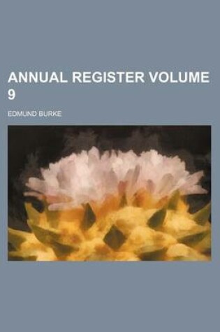 Cover of Annual Register Volume 9